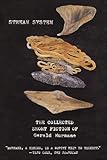 Stream System: The Collected Short Fiction of Gerald Murnane