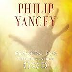 Cover of Reaching for the Invisible God