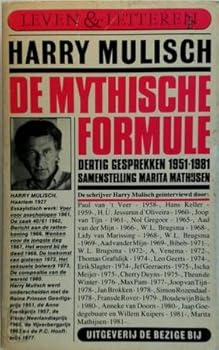 Paperback De mythische formule: Dertig gesprekken 1951-1981 (Leven & letteren) (Dutch Edition) [Dutch] Book