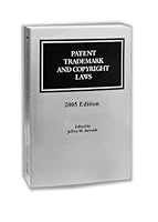 Patent, Trademark, And Copyright Laws, 2006 1570186197 Book Cover