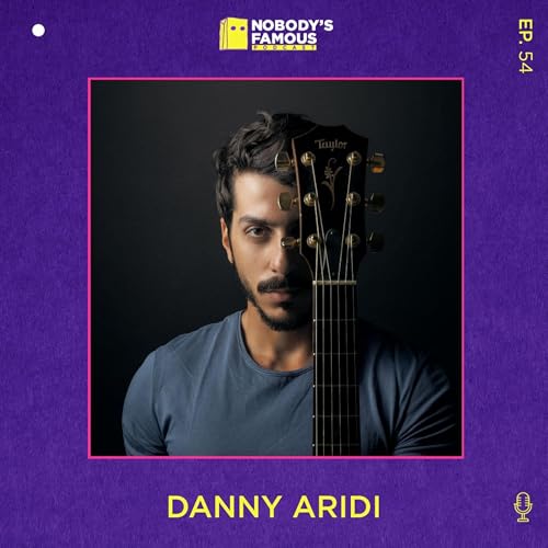 #54 - Danny Aridi - Creativity Speaks, and it&rsquo;s Pretty Loud