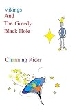 Vikings and the Greedy Black Hole (English Edition)