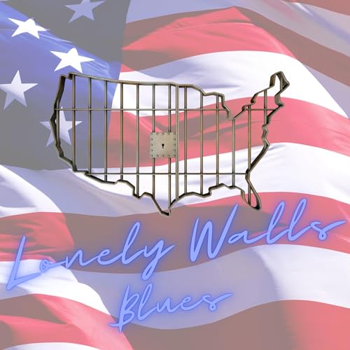Lonely Walls Blues - Abolish The Prison System Titelbild