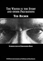 The Writer in the Story and Other Figurations : (With CD of Radio 3s Twenty Minutes Broadcast) 095259062X Book Cover