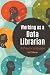 Working as a Data Librarian: A Practical Guide