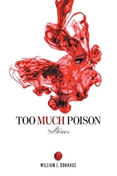 Paperback Too Much Poison: Stories Book