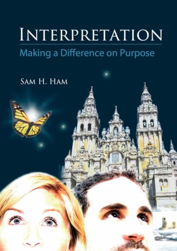 Interpretation: Making a Difference on Purpose