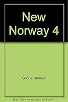 New Norway 4: An industrialised oil nation enters the 80's (Hardcover) 8250403762 Book Cover