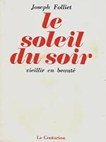 Soleil du soir 2227345047 Book Cover