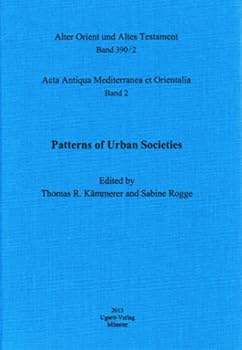 Pattern of Urban Societies: ACTA Antiqua Mediterranea Et Orientalia Bd. 2