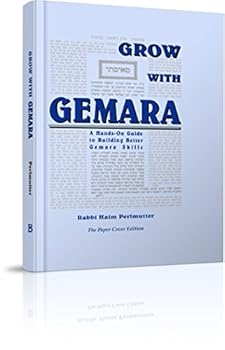 Hardcover Grow with Gemara: A Hands-On Guide to Building Better Gemara Skills Book