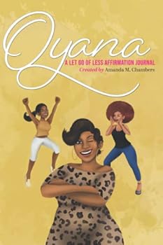 Paperback Oyana: A Let Go of Less Affirmation Journal Book