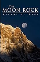The Moon Rock illustrated B08DBZDJ5H Book Cover