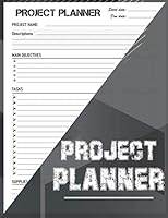 Project Planner: Work Organizer Project Management Notebook Track Personal Small And Medium Project B08ZFGZC3B Book Cover