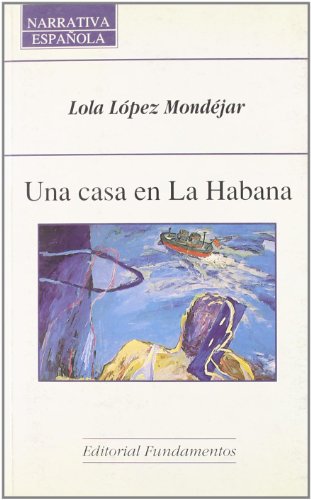 Una Casa En La Habana (SIN COLECCION)