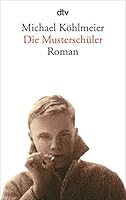 Die Musterschüler 3423138009 Book Cover