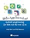 Hello App Inventor!: Android programming for kids and the rest of us