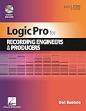 Logic Pro for Recording Engineers and Producers (Quick Pro Guides)