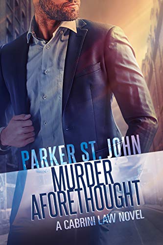 Murder Aforethought: A Cabrini Law Novel