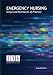 Emergency Nursing Scope and Standards of Practice, 2nd Edition