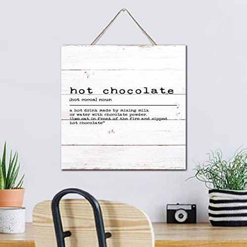 Letrero de madera Hot Chocolate un regalo original con refranes divertidos 5