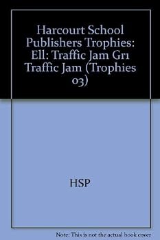 Paperback Harcourt School Publishers Trophies: Ell Reader Grade 1 Traffic Jam Book