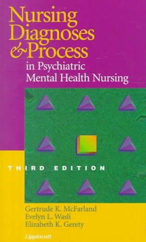 Nursing Diagnoses and Process in Psychiatric Mental Health Nursing