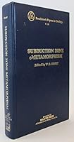 Subduction Zone Metamorphism (Benchmark papers in geology ; v. 19) 047024433X Book Cover