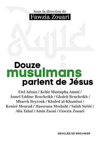  Douze musulmans parlent de Jésus Francais PDF