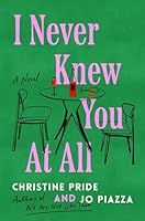 I Never Knew You at All: A Novel 1668033259 Book Cover