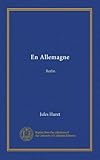 En Allemagne: Berlin (French Edition)
