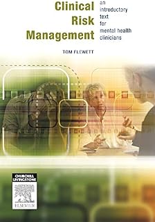 Clinical Risk Management: An Introductory Text for Mental Health Clinicians