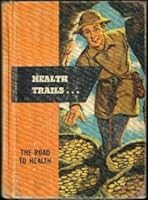 Health Trails ... The Road to Health B000GRJE40 Book Cover