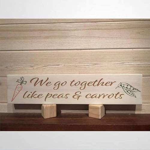 Rustic Wooden Signs We Go Together Like Peas & Carrots Wall Plaque Sign Wall Art Decor Kitchen Cafe Pub Gift 4x16 INCH