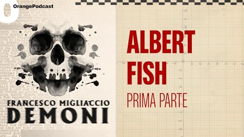 Albert Fish - Prima parte