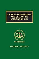 Florida Condominium and Community Association Law 1522151303 Book Cover