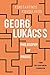 Georg Luk&Atilde;&iexcl;css Philosophy of Praxis: From Neo-Kantianism to Marxism