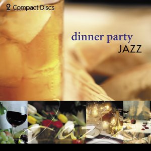 Dinner Party Jazz [Audio CD] Various Artists