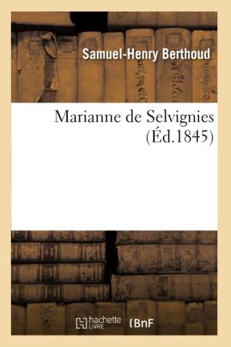 Marianne de Selvignies (French Edition)