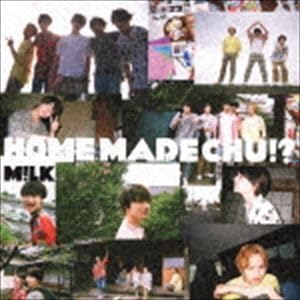 Amazon.co.jp: HOME MADE CHU!?（初回限定盤／CD＋DVD） M!LK : おもちゃ