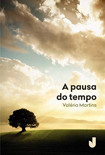 A Pausa do Tempo: