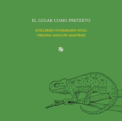 El lugar como pretexto (Colección Arquitectura)