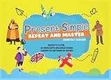  Present Simple: Repeat and Master, Gramática y ejercicios