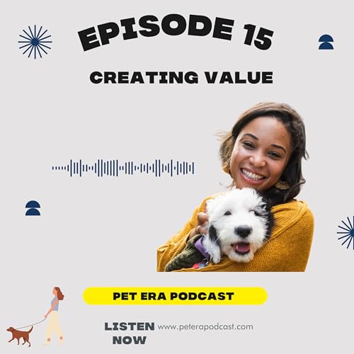 Ep 15: Providing Value
