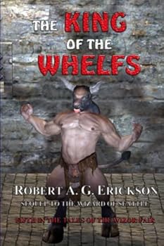 Paperback The King of the Whelfs (Wizor Fair Series) Book