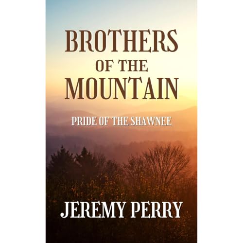 Pride of the Shawnee (A Brothers of the Mountain Adventure, Story #1) Audiolibro Por Jeremy Perry arte de portada