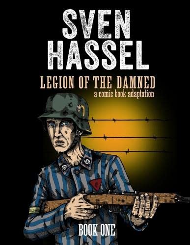 Legion of the Damned - A comic book adaptation: Book One