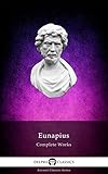 Delphi Complete Works of Eunapius (Illustrated) (English Edition)