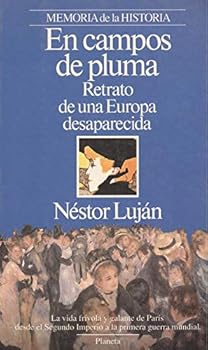 Hardcover En campos de pluma: Retrato de una Europa desaparecida (Episodios) (Spanish Edition) [Spanish] Book