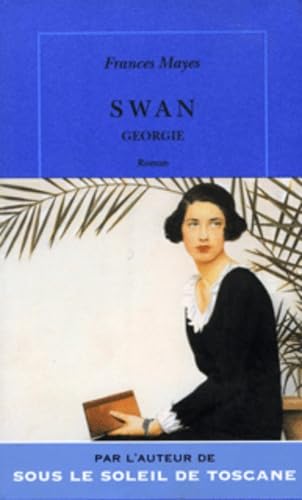 Swan: Georgie [French] 2912517311 Book Cover